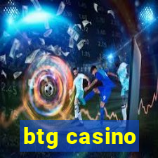 btg casino